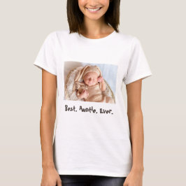 Best Auntie je Custom Baby Foto T-Shirt