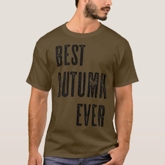 BEST AUTUMN EVERFunny CuteMänner Frauen KinderName T-Shirt