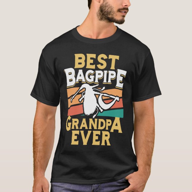 Best Bagpipe Grandpa Ever Bagpipe Player Bagpiper  T-Shirt (Vorderseite)