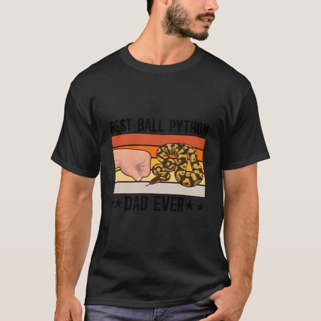 Best Ball Python Vater Ball Python Lover Ball Pyth T-Shirt (Vorderseite)