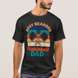 Best Bartded Pickleball Vater Vathers Day 2025 T-Shirt
