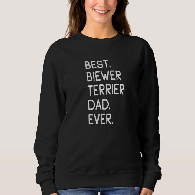Best Biewer Terrier Vater je Sweatshirt (Vorderseite)