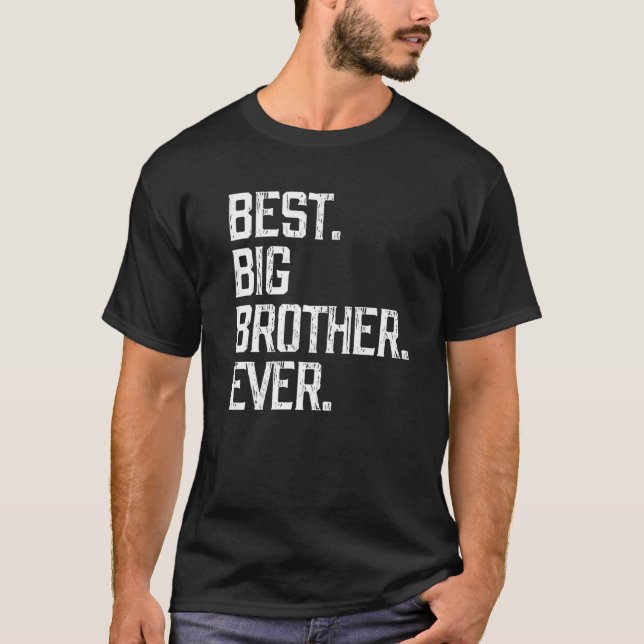 Best Big Brother jemals Funny Cool T-Shirt (Vorderseite)