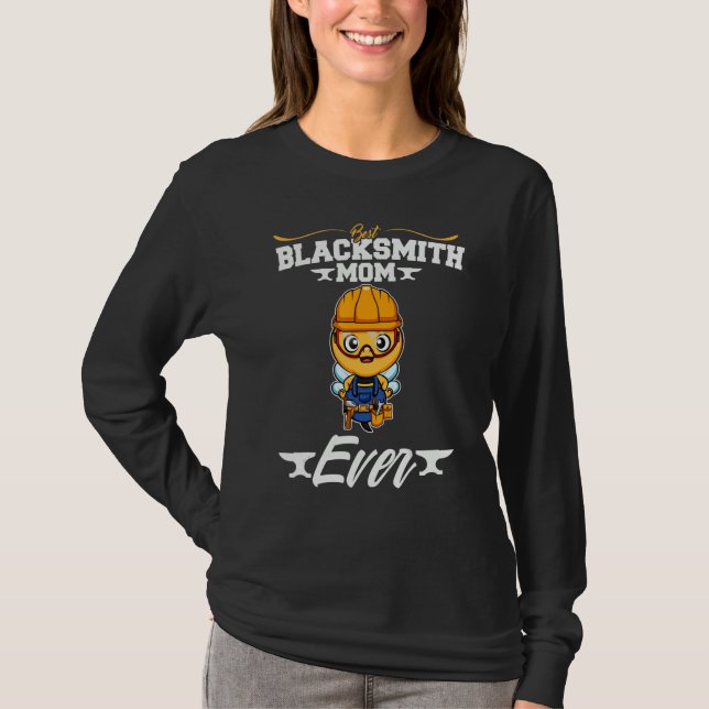 Best Blacksmith Mom Ever Metal Work Forge Hammer_1 T-Shirt (Vorderseite)