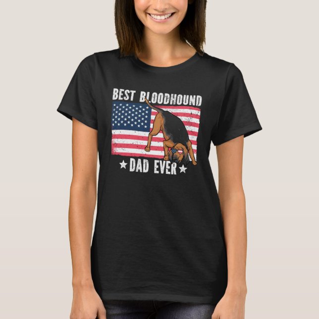 Best Bloodhound Dad Ever American Flag T-Shirt (Vorderseite)