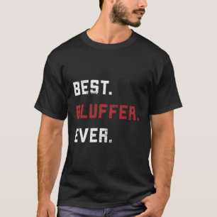 Best Bluffer Ever Funny Poker Player Geschenk T-Shirt