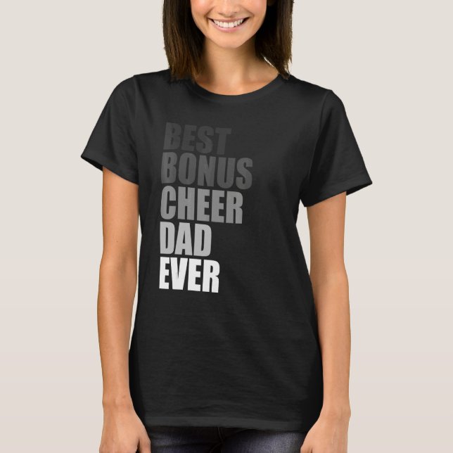 Best Bonus Cheer Dad Ever Cheerleading Stepdad Jok T-Shirt (Vorderseite)