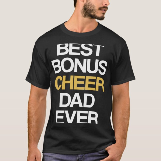 Best Bonus Cheer Dad Ever Cheerleading Stepdad Ste T-Shirt (Vorderseite)