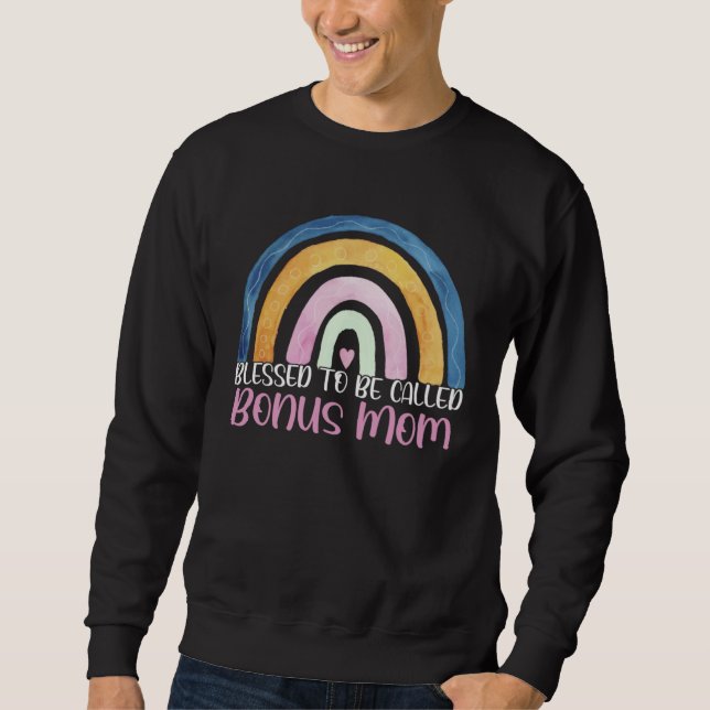 Best Bonus Mom Blessed To Be Called Bonus Mom Boho Sweatshirt (Vorderseite)