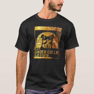 Best Border Collie Vater Ever dog dad for men Dog T-Shirt
