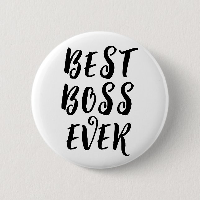 Best Boss Ever Button Badge – Fun Boss Appreciatio (Vorderseite)