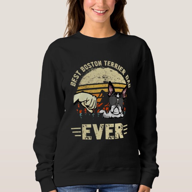 Best Boston Terrier Vater Ever Sunset Retro Father Sweatshirt (Vorderseite)