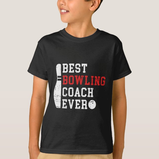 Best Bowling Coach je Bowler Coach Bowling Playa T-Shirt (Vorderseite)