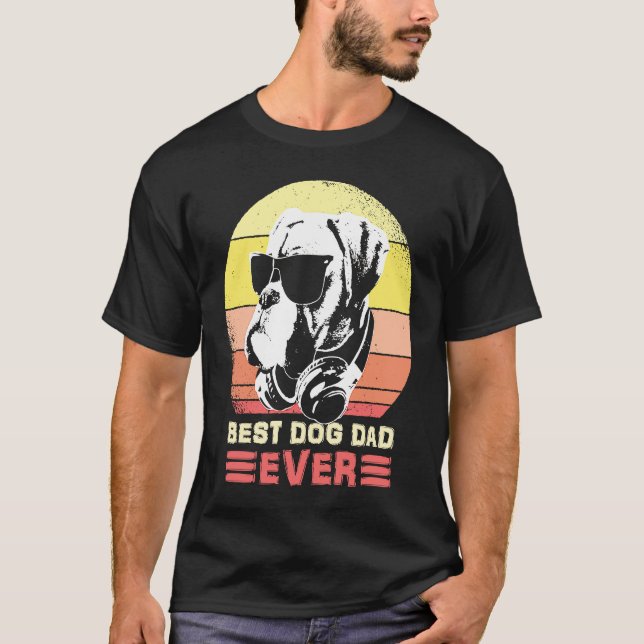 Best Boxer Dog Dad Ever Sunglasses And Headphones T-Shirt (Vorderseite)