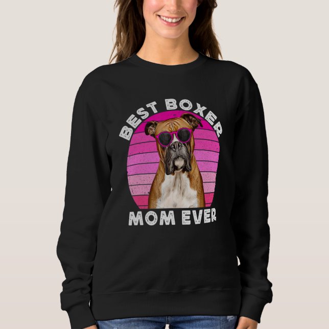 Best Boxer Mom For Women Retro Boxer Dog  Owner Cu Sweatshirt (Vorderseite)