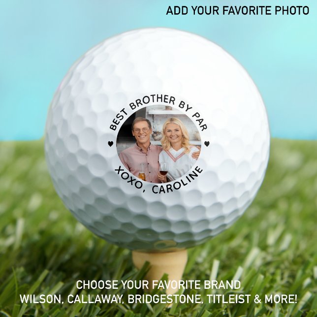 Best BROTHER Par Personalisierten Foto Golf Bars Golfball (Von Creator hochgeladen)