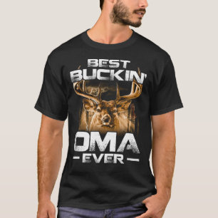 Best Buckin' OMA Ever Shirt Hirschjagd Bucking
