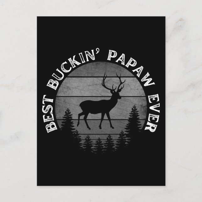 BEST BUCKIN' PAPAW JE POSTKARTE (Vorderseite)