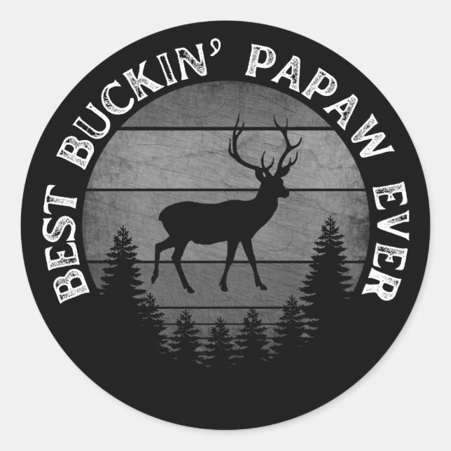 BEST BUCKIN' PAPAW JE RUNDER AUFKLEBER (Vorderseite)