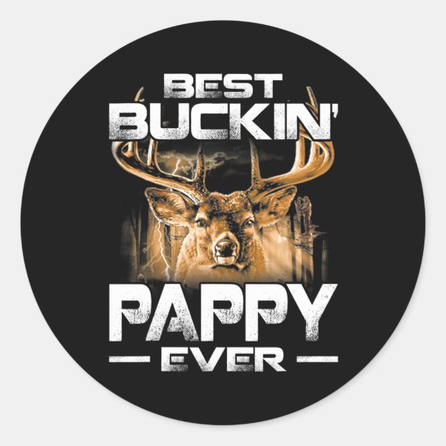 Best Buckin' Pappy Ever T-Shirt Hirschjagd Bucking Runder Aufkleber (Vorderseite)
