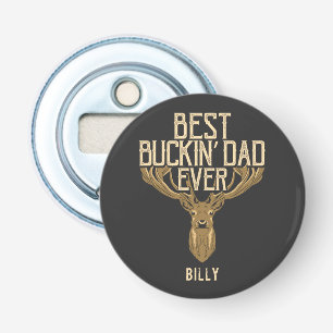 Best Buckin Vater Jäger Väter Tag Custom Flaschenöffner