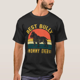 Best Bully MOMMY je Vintag T-Shirt
