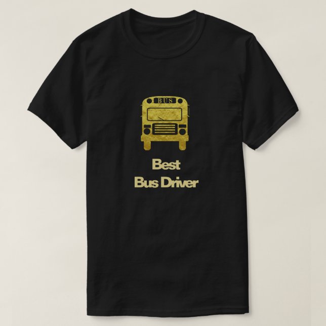 Best Bus Driver Golden Bus Silhouette T - Shirt (Design vorne)