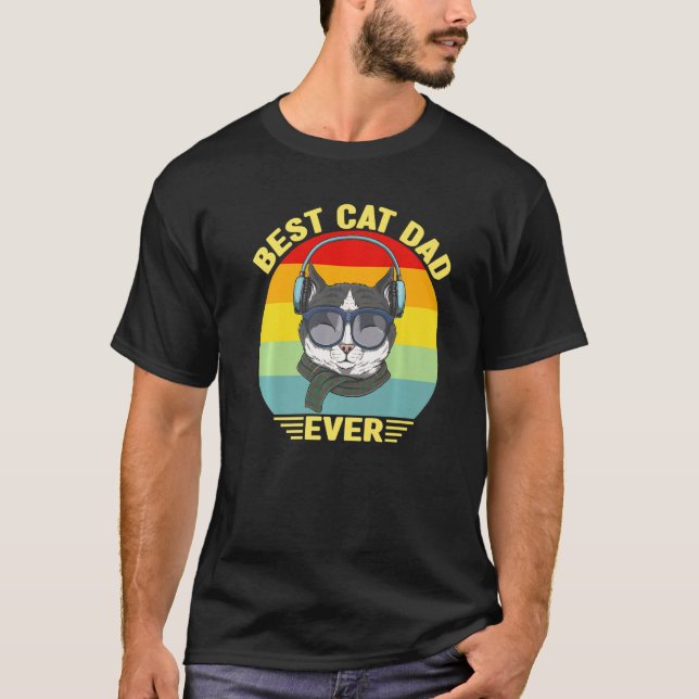 Best Cat Dad Ever  Cat Daddy Father's Day  1 T-Shirt (Vorderseite)