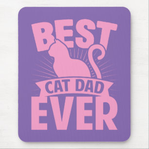 Best Cat Dad Ever - Cat Silhouette Mousepad