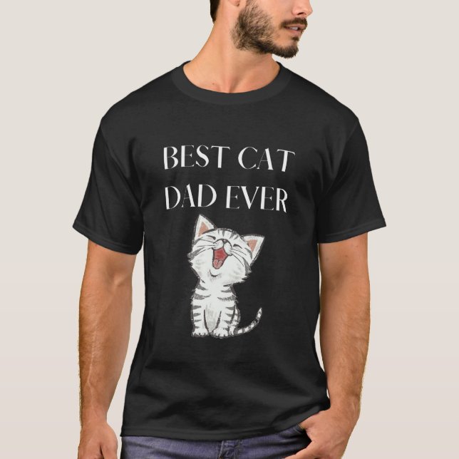 Best Cat Dad Ever Cute Cat Lover T-Shirt (Vorderseite)