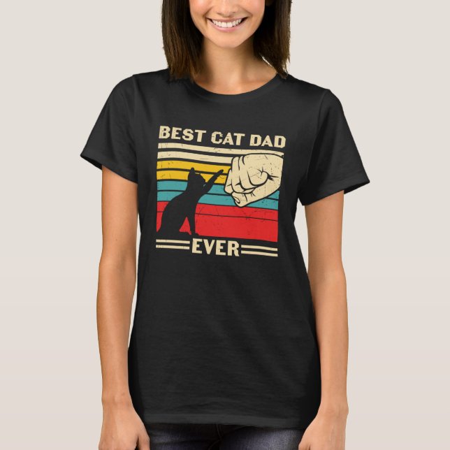 Best Cat Dad Ever   Cute Cat Owner Cat  Cat Daddy T-Shirt (Vorderseite)