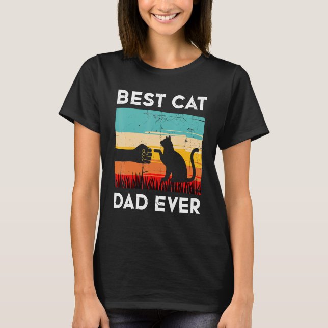Best Cat Dad Ever Funny Cat T-Shirt (Vorderseite)
