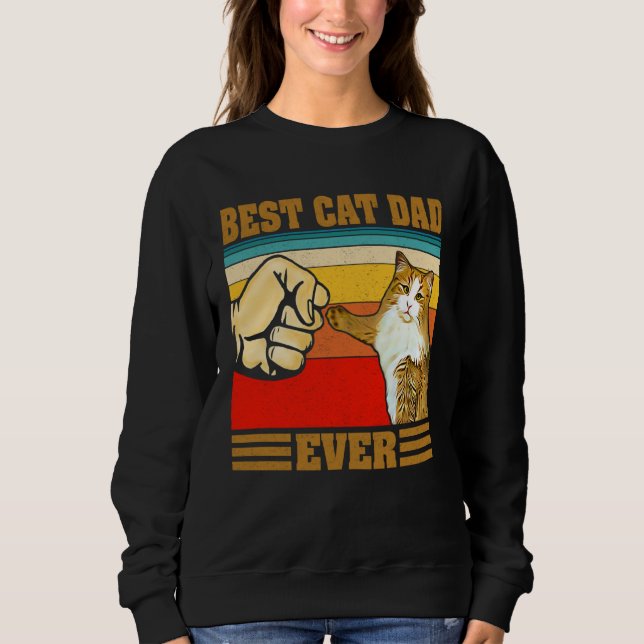 Best Cat Dad Ever  Kitten Cat Fist Bump Retro Vint Sweatshirt (Vorderseite)