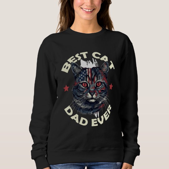 Best Cat Dad Ever Sweatshirt (Vorderseite)