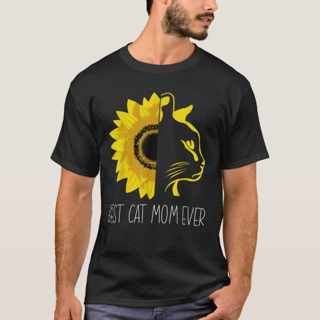 Best Cat Mom Ever Sunflower Cat Mum Mother s Day  T-Shirt (Vorderseite)