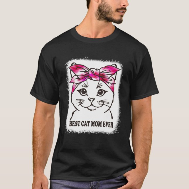 Best Cat Mom Ever Tie Dye Cat Mommy Mother s Day C T-Shirt (Vorderseite)
