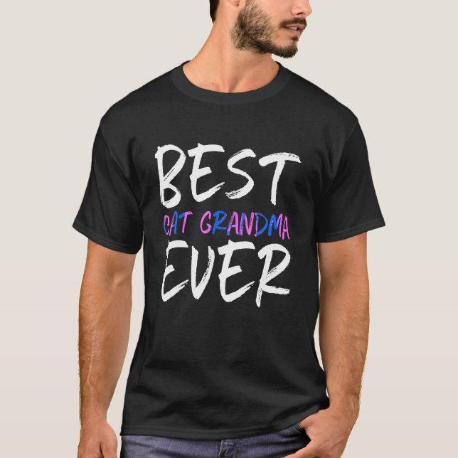 Best Cat Oma Ever Funny T Shirt (Vorderseite)