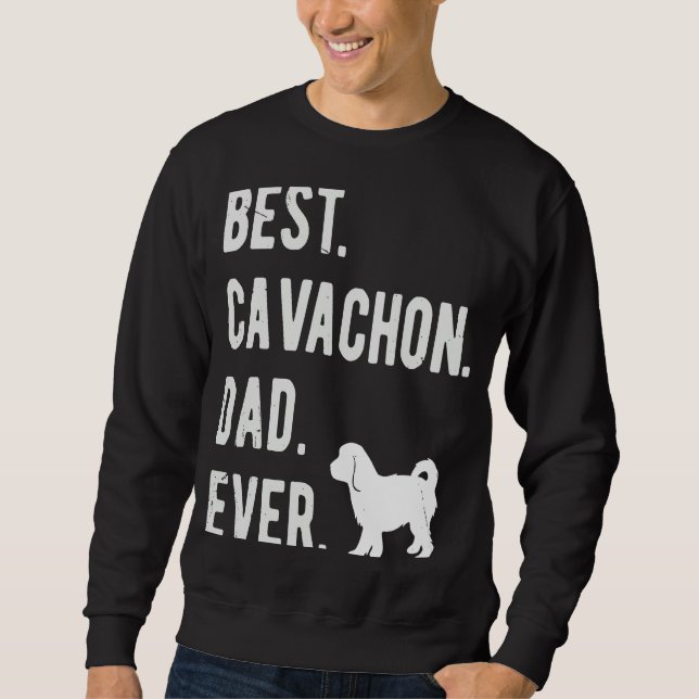 Best Cavachon Dad Ever  Mens Cavachon Dog Sweatshirt (Vorderseite)
