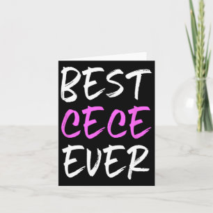 Best Cece Ever Family Funny Cool Karte