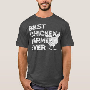 Best Chicken Bauer Ex Funny Bauern T-Shirt
