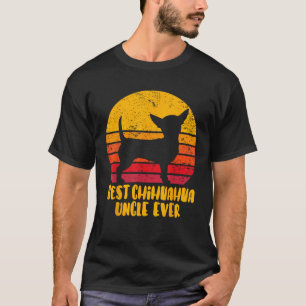 Best Chihuahua Uncle Ever Funny Gift Onkel T Shirt
