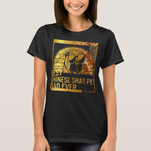 Best Chinese Shar Pei Vater Ever dog dad for men D T-Shirt