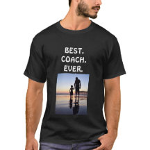 Best Coach Ever T - Shirt individuelles Foto