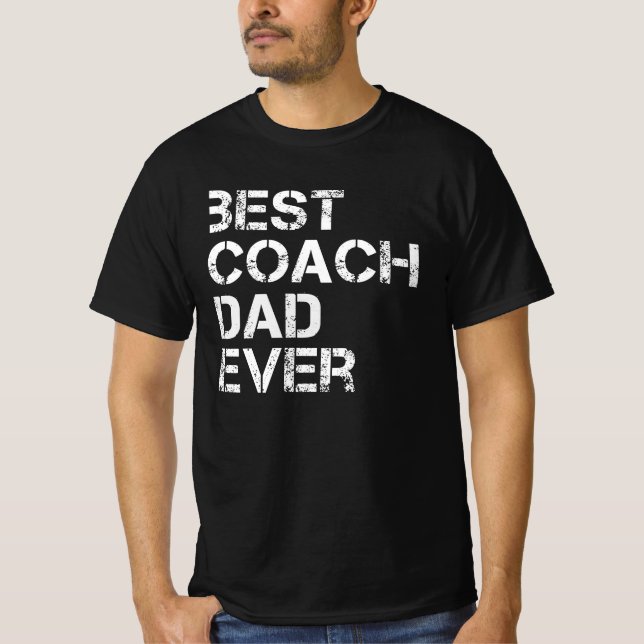 Best Coach Vater je Funny Gabe für Gecoacht Vater T-Shirt (Vorderseite)