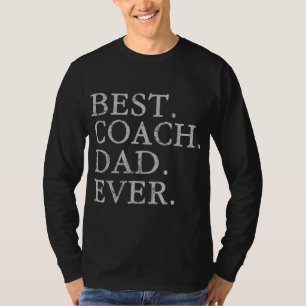 Best Coach Vater je Sports Baseball Football Socce T-Shirt