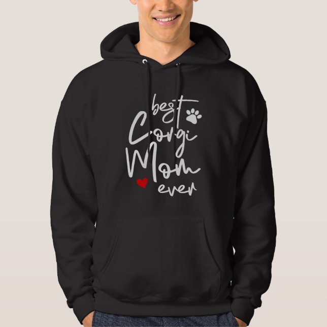 Best Corgi Mom Ever Hoodie (Vorderseite)