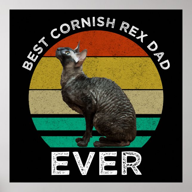 Best Cornish Rex Dad Ever Poster (Vorne)