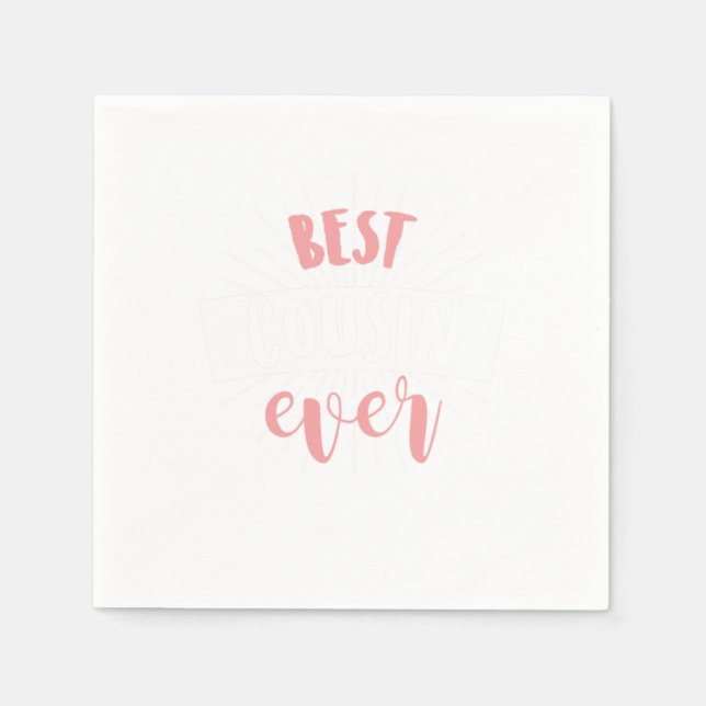 Best Cousin Ever Sister Brother Uncle Aunt Gift Serviette (Vorderseite)