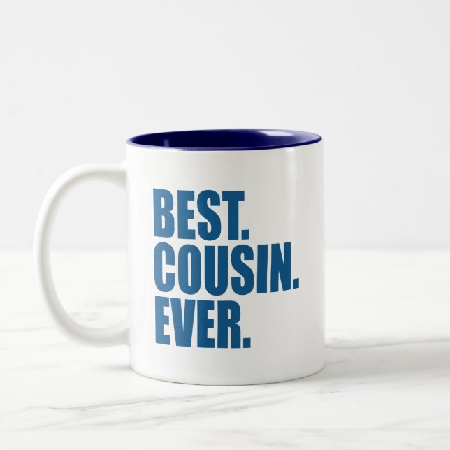 Best. Cousin. Immer.(Blau) Zweifarbige Tasse (Links)