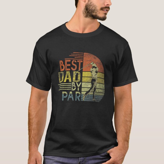 Best Dad By Par Father s Day Golf  Grandpa T-Shirt (Vorderseite)
